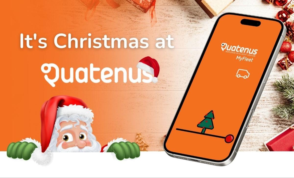 It's Christmas at Quatenus: Fleet Management with Festive Surprises