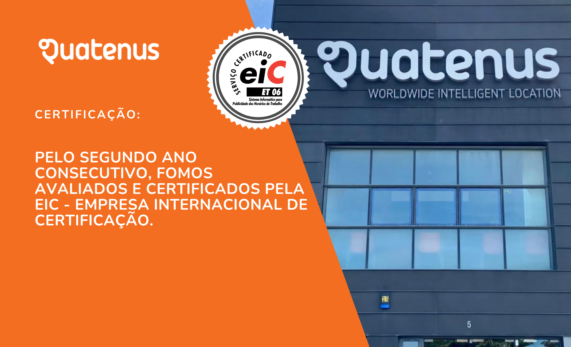 A importância da certificação EIC para a Quatenus e o impacto no mercado